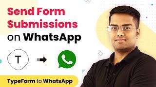 Typeform WhatsApp Notifications - Send Form Submissions on WhatsApp