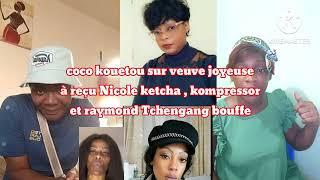 coco kouetou sur veuve joyeuse à reçu Nicole ketcha ça va cuit,kompressor et raymond Tchengan bouffe