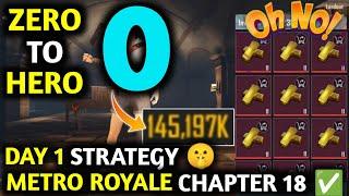 Metro Royale Zero To Hero | Day 1 Strategy Get Rich Fast  Metro Royale Chapter 18