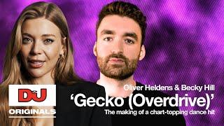 Oliver Heldens & Becky Hill 'Gecko (Overdrive)' The Making Of A Chart-Topping Dance Hit