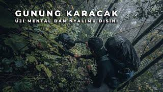 GUNUNG KARACAK GARUT !! JALUR YANG SEPI, DIPENUHI KAWANAN PACET!