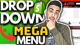 How To Create Drop Down Mega Menu On Shopify (Multi-Level Header Menus)