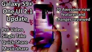 Galaxy S9+ One UI 2.1 Update 20 AWESOME NEW features from the S20 added on S9+