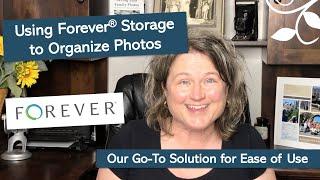 Using Forever® Storage to Organize Your Digital Photos - My Review