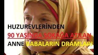 İzlenme Rekorları Kıran 90 Yaşında Çocukları Tarafından Sokağa Atılan Anne Babaların Dramı