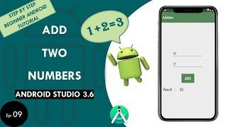 Add Two Numbers Android Studio | Simple Tutorial For How To Add Two Numbers Android