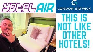 Yotel London Gatwick - I’ve never stayed in a room like this before!