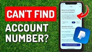 What If You Can'T Find Paypal Account Number? How to Find Paypal Account Number