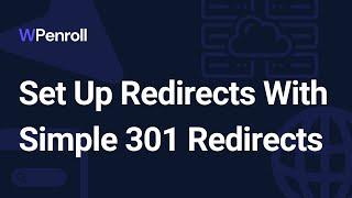 How To Set Up Redirects With Simple 301 Redirects