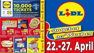 LIDL Werbung Prospekt | Prospekte Angebote DE | Gültig von 22.04.2024