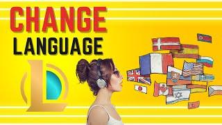 Quick & Easy: How to Change Language in League of Legends