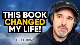 This Book Will ALTER Your Reality – Find Out How! | Alex Ferrari