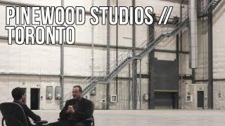 Pinewood Toronto Studios Profile - The Seventh Art