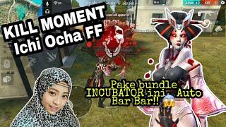 PAKE BUNDLE RONIN AUTO BAR BAR || HIGHLIGHT ICHI OCHA FREE FIRE BATTLEGROUNDS