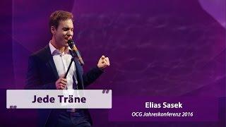 Jede Träne - Elias Sasek | Jahreskonferenz 2016 - Sasek.TV