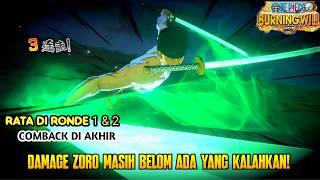 RATA DI AWAL COMBACK DI AKHIR!! DAMAGE ZORO MASIH SADIS!! - ONE PIECE BURNING WILL PVP (Android/IOS)