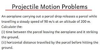 Want to Solve a Projectile Motion Problem? Here's How!