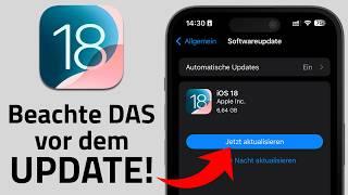 iOS 18 Update: 9 Dinge, die du vorher wissen solltest