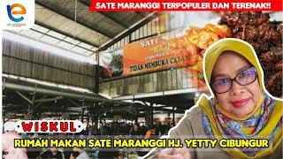 SATE MARANGGI HAJI YETTY CIBUNGUR - PURWAKARTA | SATE MARANGGI TERPOPULER & TERENAK | UPDATE TERBARU