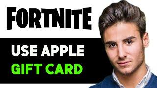 HOW TO USE APPLE GIFT CARD ON FORTNITE 2024! (FULL GUIDE)