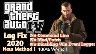 (NEW METHOD) GTA 4 Lag Fix 2020 | 100% Working | Low End | No CommandLine, Mod/Patch, Win Event Log