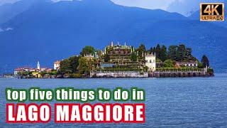 Top 5 things to do in LAGO MAGGIORE #italy