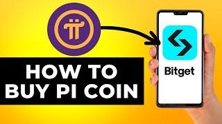 How to Buy PI Coin on Bitget (Step by Step)