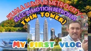 KUALA LUMPUR METROCITY - KLCC IN MOTION [PETRONAS TWIN TOWER] KLCC VLOG | MY FIRST VLOG | Pakistsn |