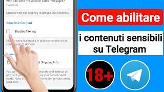 Come abilitare i contenuti sensibili su Telegram 2023 (Android e iOS)