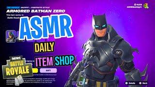 ASMR Fortnite Armored Batman Zero Skin Returns! Daily Item Shop  Relaxing Whispering 