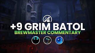 Grim Batol 9 | Brewmaster Commentary | Week 1