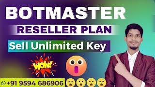 Botmaster Reseller Plan | Create Unlimited License Key in Botmaster