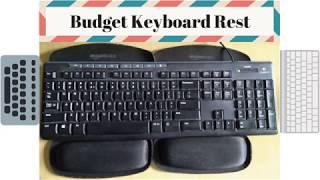 Budget Adjustable Keyboard Wrist Rest