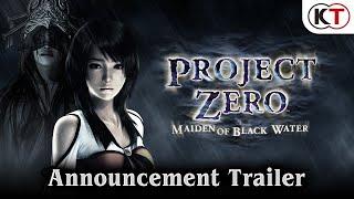 PROJECT ZERO: MAIDEN OF BLACK WATER - Announcement Trailer