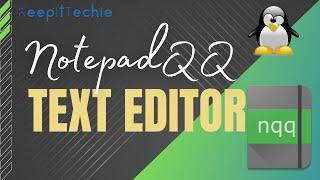 NotepadQQ | Excellent Text Editor for Developers in Linux