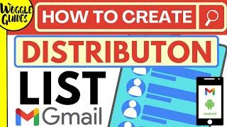 Create a distribution list in Gmail app