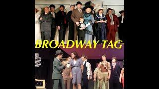 I Want to Be a Part of It... The Broadway Tag