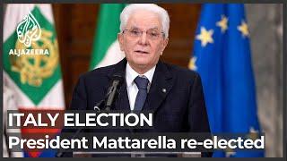 Italian President Sergio Mattarella re-elected, ending impasse