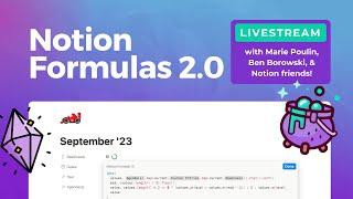 Notion Formulas 2.0 - Live Chat with Notion's Formula Engineers + Demos!