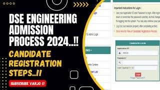 DSE Engineering Admission Process 2024 | DSE Candidate Registration Process Steps explained