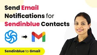 How to Send Email Notification When a New SendinBlue Contact is Added to List - Sendinble Gmail