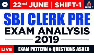 SBI Clerk 2019 Exam Analysis & Review - Shift 1 (22nd June ) | Questions Asked In SBI Clerk Prelims