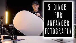 5 DINGE FÜR FOTOGRAFIE ANFÄNGER | Einsteiger EQUIPMENT für Fotografen ERKLÄRT | Fitchgallery