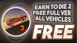 Earn To Die 2 Free Download  How To Get Earn To Die 2 For Free iOS + Android APK 2020