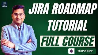 Jira Roadmap Tutorial | Jira Roadmaps Full Course | Learn Basic and Advanced Roadmaps in Jira