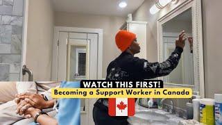 5 Things You Need to Become a Support Worker in Canada