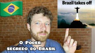 O PODER SECRETO DO BRASIL (perspectiva gringa)