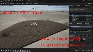 How to import VDB Unreal Engine 5.3