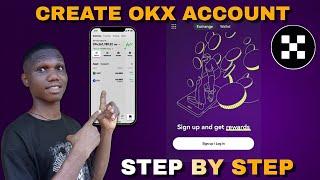 How to Create Account on OKX Wallet 2025? OKX Wallet Sign Up