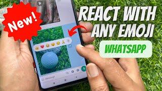 Whatsapp Reaction Update | How to React With any Emoji on WhatsApp Message 